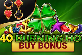 40 Burning Hot Buy Bonus