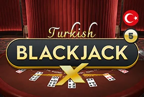 Turkish BlackjackX 5